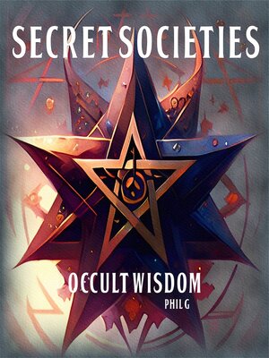 cover image of Secret Societies: Occult Wisdom